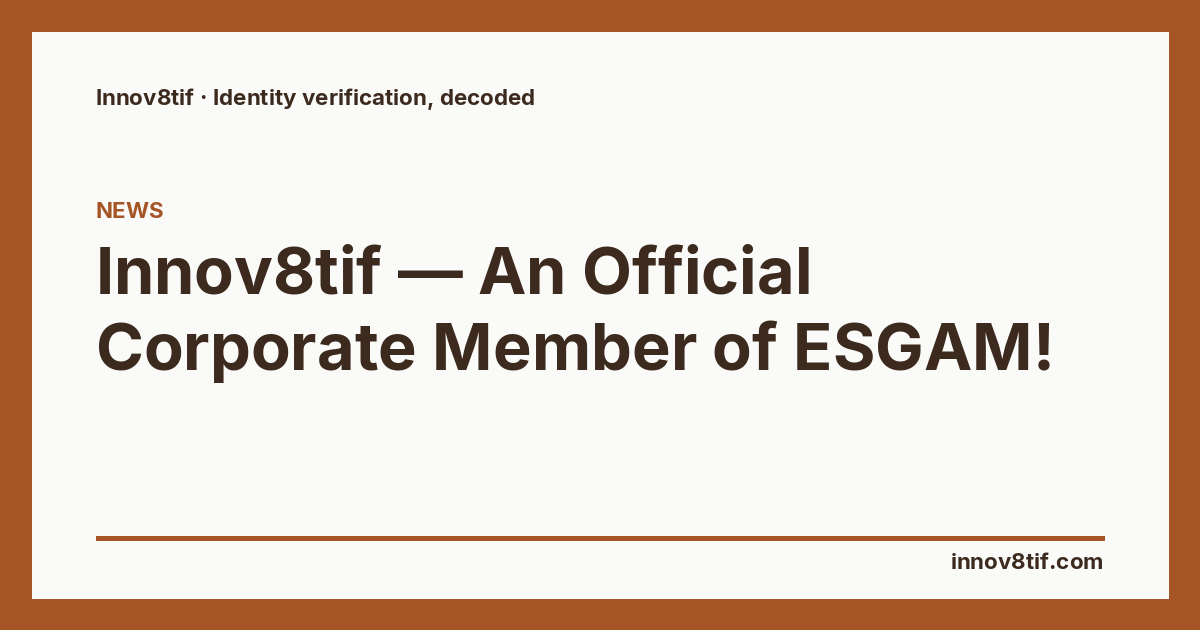 Innov8tif — An Official Corporate Member of ESGAM!