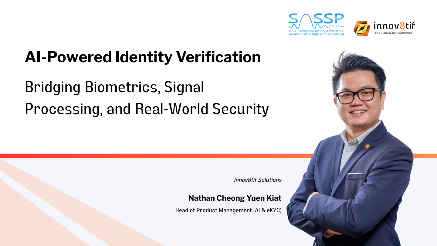 Innov8tif to Present at IEEE SASSP 2025: "Bridging Biometrics, Signal Processing, and Real-World Security"
